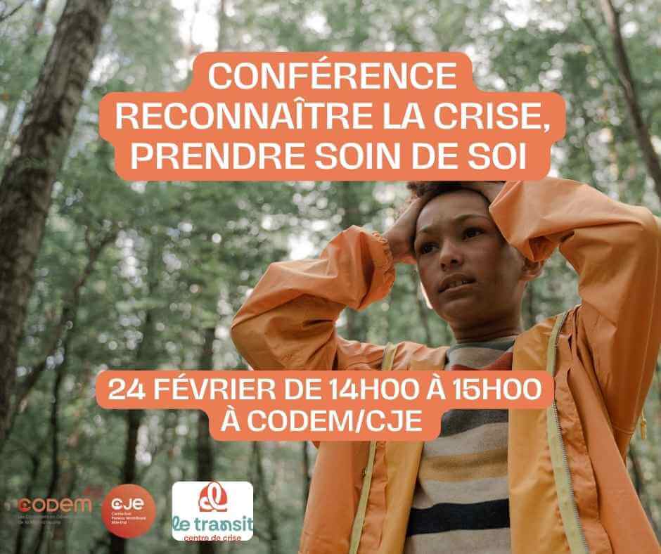 Image de l'article Conférence : Reconnaître la crise, prendre soin de soi