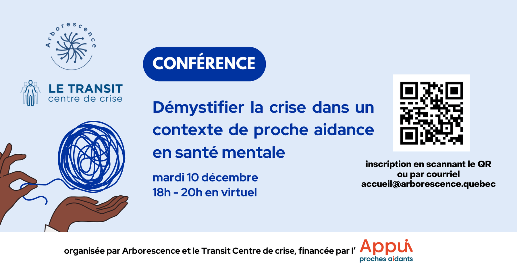 Image de l'article Conférence en virtuel Arborescence X Le Transit, Centre de crise : démystifier la crise dans un contexte de proche aidance en santé mentale