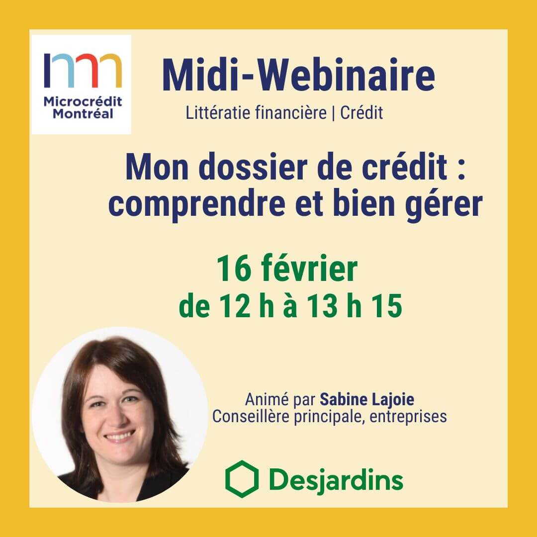 Image de l'article Midi-Webinaire- Mon dossier de crédit : comprendre et bien gérer