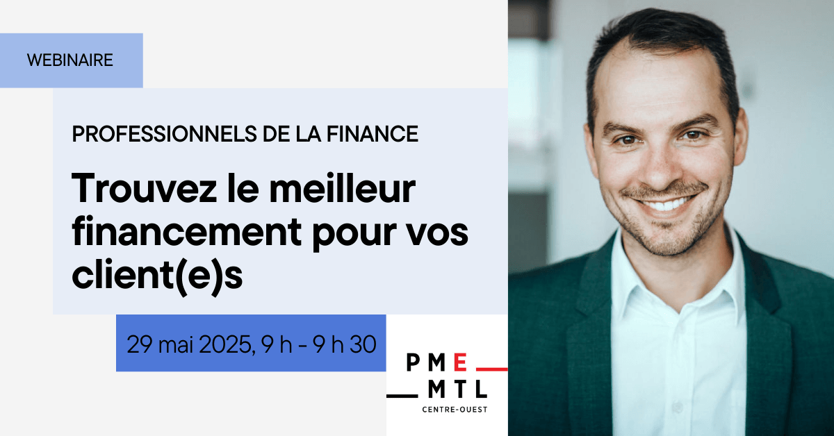Image de l'article Séance d’information – Trouvez le meilleurs financements pour vos clients