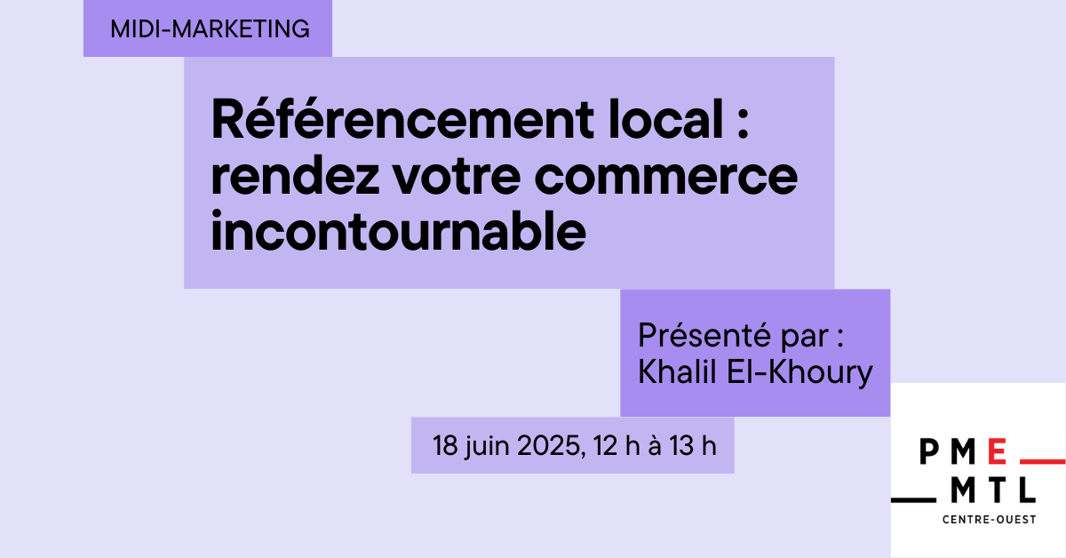 Image de l'article Webinaire – Midi-Marketing – Référencement local : rendez votre commerce incontournable en 60 minutes