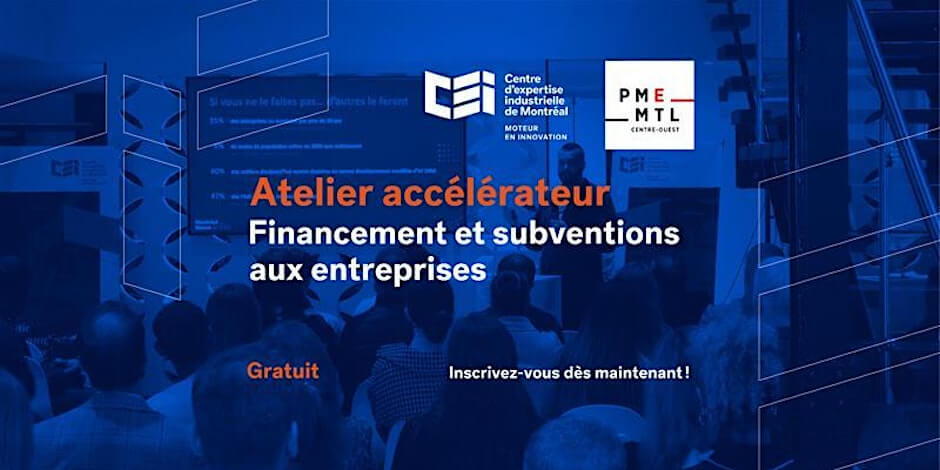 Image de l'article Atelier accélérateur Financement et subventions aux entreprises