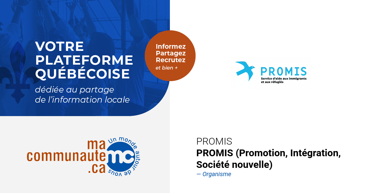 Program Promis PROMIS (Promotion, Intégration, Société nouvelle) - Organisme en aide ...