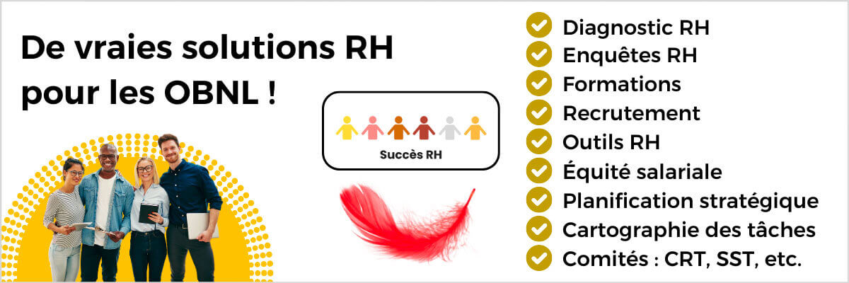 Succès RH - Découvrez de vraies solutions RH pour les OBNL!