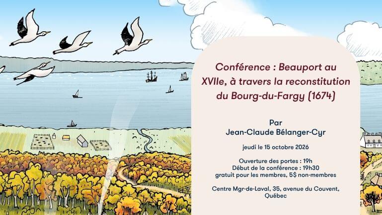 Image de l'article Conférence | Beauport au XVIIe à travers la reconstitution du Bourg-du-Fargy (1674), par Jean-Claude Bélanger-Cyr