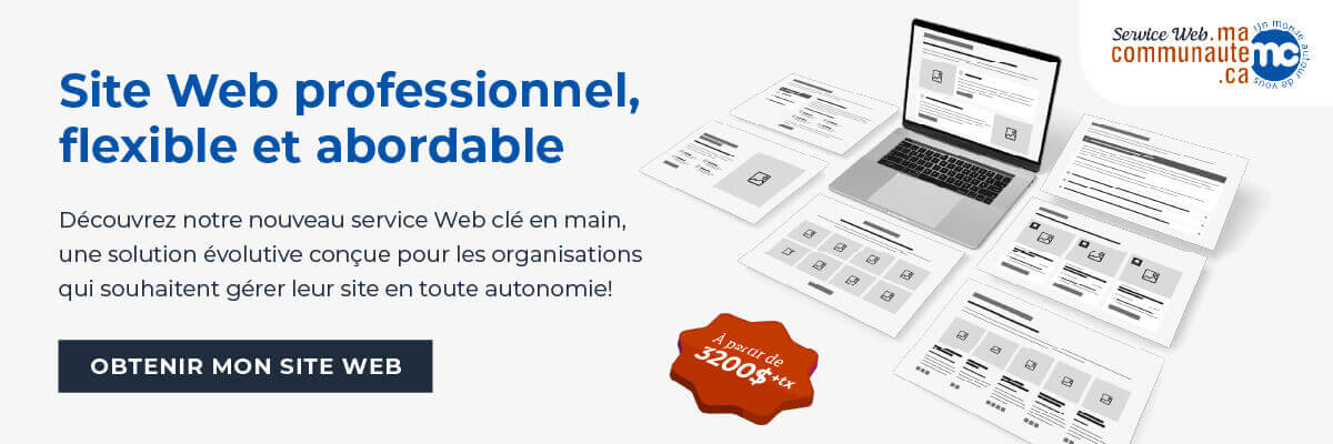 Découvrez notre nouveau service Web clé en main, une solution évolutive conçue pour les organisations qui souhaitent gérer leur site en toute autonomie!