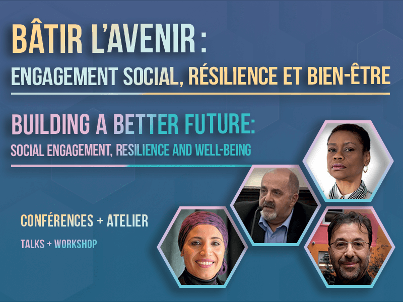 Image de l'article Bâtir l’avenir: engagement social, résilience et bien-être | Building a Better Future: Social Engagement, Resilience and Well-Being