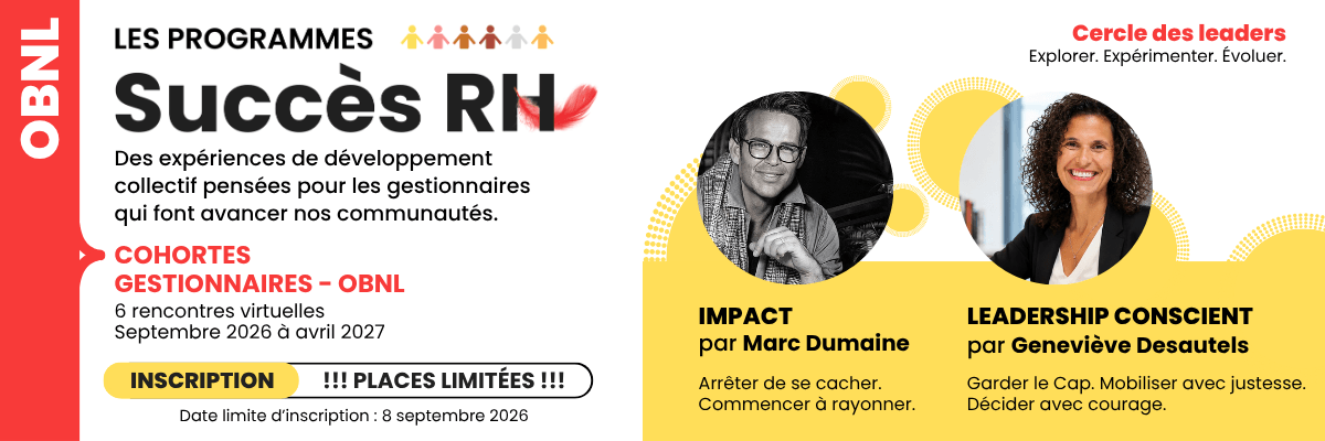 Les programmes Succès RH - Cohortes Gestionnaires OBNL de septembre 2026 à avril 2027