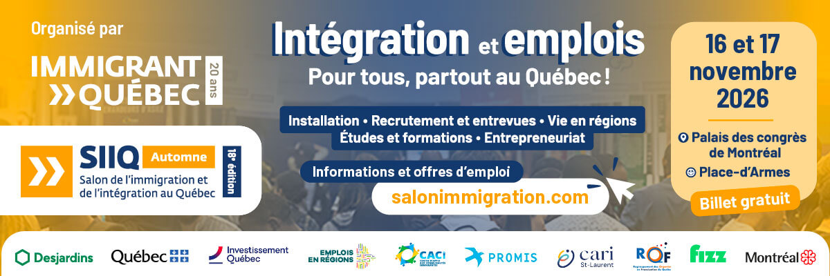 Salon de l'immigration et de l'intégration au Québec les 16 et 17 novembre 2026 au Palais des congrès de Montréal